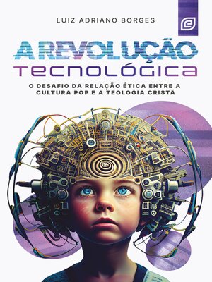 cover image of A revolução tecnológica--eBook